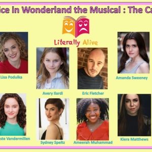 Literally Alive Theatre Reveals Full Cast Of ALICE IN WONDERLAND THE MUSICAL