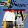 ARGUMENTS! To Make World Premiere at Hollywood Fringe Festival