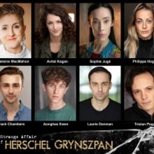 Cast Announced for THE STRANGE AFFAIR OF HERSCHAL GRYNSZPAN at The Other Palace Studi