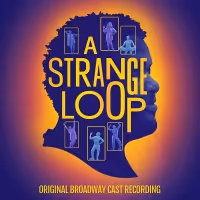 A STRANGE LOOP Original Broadway Cast Recording to be Released on CD in November