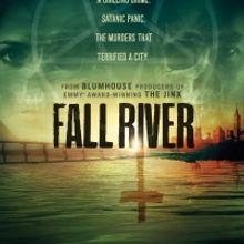 EPIX Will Premiere FALL RIVER Docuseries