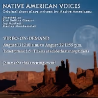 NATIVE AMERICAN VOICES Will Be Performed at The Adobe Theater Next Month