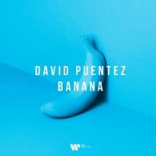 David Puentez Releases New Single 'Banana'