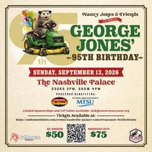 Nancy Jones & Friends to Celebrate GEORGE JONES' 95th Birthday at Nashville Palace