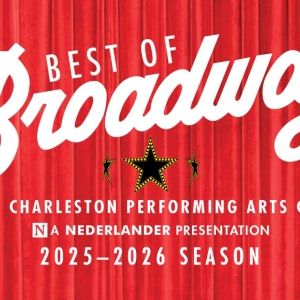 North Charleston Performing Arts Center to Host Best of Broadway Open House Party