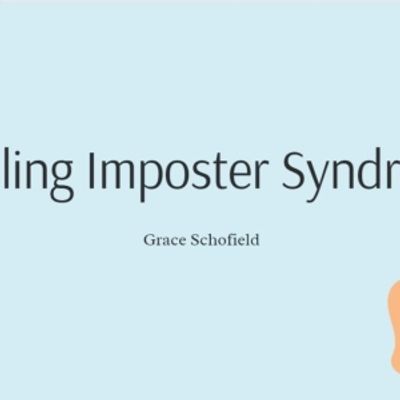 Student Blog: Battling Imposter Syndrome