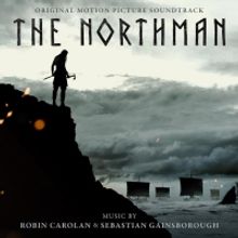 Robin Carolan & Sebastian Gainsborough Collaborate on THE NORTHMAN Soundtrack
