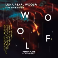 LUNA PEARL WOOLF: Fire and Flood Nominated for 2021 GRAMMY Award