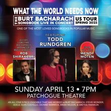 Patchogue Theatre Announces WHAT THE WORLD NEEDS NOW: THE BURT BACHARACH SONGBOOK IN 
