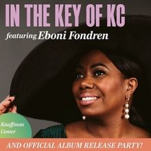 Kansas City Jazz Orchestra to Present IN THE KEY OF KC Concert