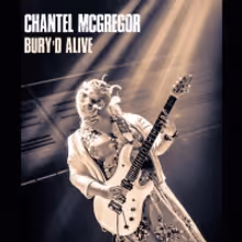 Blues-Rock Guitarist Chantel McGregor Releases New Live Album BURY'D ALIVE
