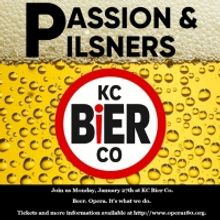 Opera180 Announces  Passion & Pilsners At KC Bier Co.