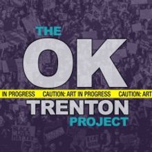 Passage Theatre Company Announces World Premiere Of THE OK TRENTON PROJECT