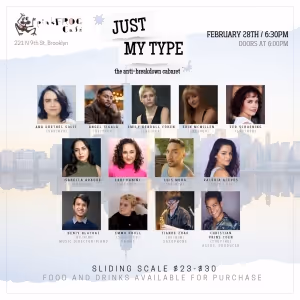 JUST MY TYPE: THE ANTI-BREAKDOWN CABARET Comes To Pink Frog Café This Month