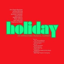 HOLIDAY! AN IMPROVISED MUSICAL is Coming to The Assembly Theatre This Holiday Season