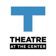 Theatre at the Center Cancels 2020 Season