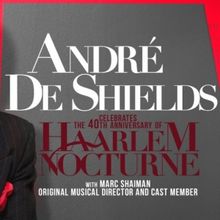 Spotlight: ANDRE DE SHIELDS at 54 Below