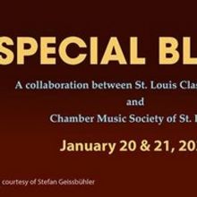 Chamber Music Society of St. Louis Presents SPECIAL BLEND At The Sheldon