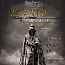 BWW Previews: RE ARTU' OPERA MUSICAL alla CRIPTA DELLO SPIRITO SANTO Di Torre ANNUNZI