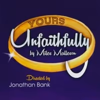 Final Week to See YOURS UNFAITHFULLY Starring Max von Essen