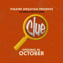 CLUE to Open Theatre Wesleyan's New Season This Fall