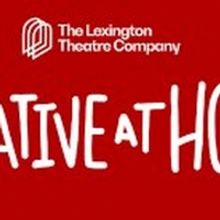 Lexington Theatre Company Launches New Podcast CREATIVE CONVERSATIONS