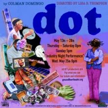 Cast Announced for Austin Premiere of Colman Domingo's DOT
