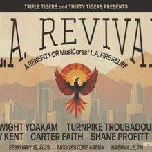 'LA Revival' Benefit Concert Confirmed with Dwight Yoakam & More