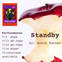 STANDBY Premieres At The Chain Theatre Festival, July 9-16