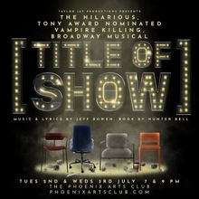 Cast Set For [TITLE OF SHOW] at Phoenix Arts Club