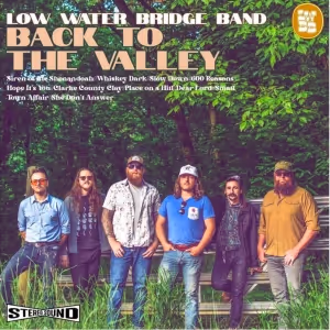 Low Water Bridge Band Drops Sophomore LP 'Back To The Valley'