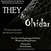 Stage Coach Theatre Presents The World Premiere Of THEY And Olvidar