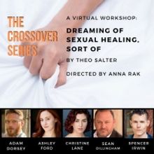 The Crossover Series To Livestream Workshop Performance Of DREAMING OF SEXUAL…