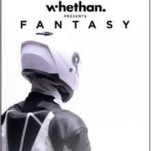 Whethan Presents FANTASY