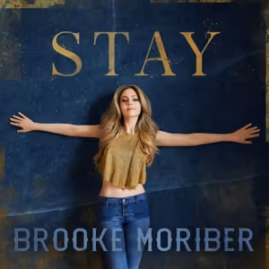 Brooke Moriber Releases New Single “Stay”