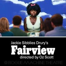 Interview: Director Oz Scott of FAIRVIEW by Rogue Machine at The Matrix Theatre