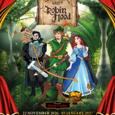 ROBIN HOOD Panto Sets Holiday Run at Dublin's Gaiety Theatre