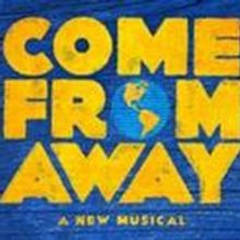 COME FROM AWAY Returns To Chicago In 2020