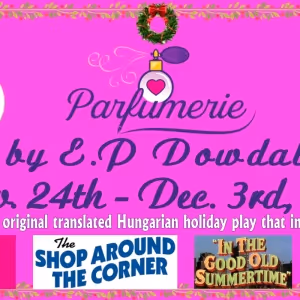 PARFUMERIE Author, E.P. Dowdall To Attend Opening Night Gala At Kelsey Theatre