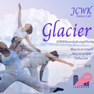GLACIER To Be Performed By JCWK Dance Lab At The Lancaster Fringe Fest