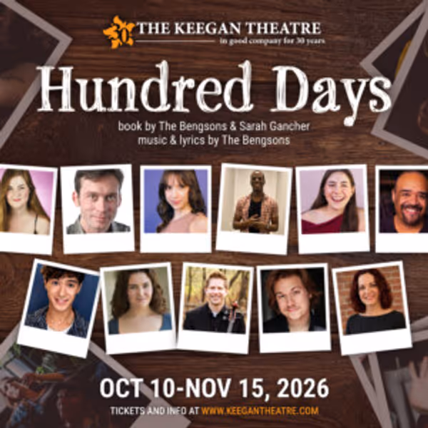 HUNDRED DAYS to Make DC Debut at The Keegan Theatre Photo