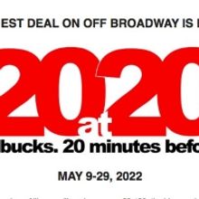 20at20 is Back with $20 Tix for Over 20 Shows!