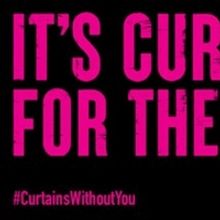 Nationwide Campaign 'It's Curtains For Theatre Without You' Launches Today
