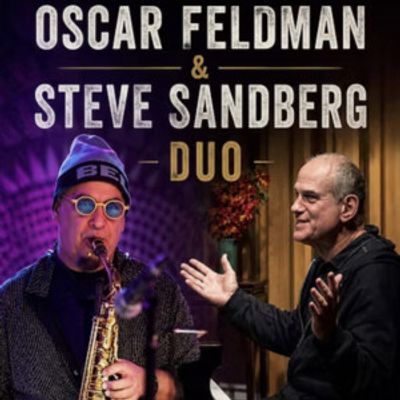Oscar Feldman and Steve Sandberg Duo to Perform Free COMPOSERS CONCORDANCE Concert