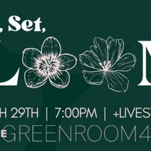 Russell & Rose Productions Brings READY, SET, BLOOM! To The Green Room 42