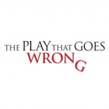 THE PLAY THAT GOES WRONG Prepares to Wreak Havoc at the Washington Pavilion