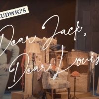 VIDEO: Watch the All New Trailer For DEAR JACK, DEAR LOUISE at George Street Playhous