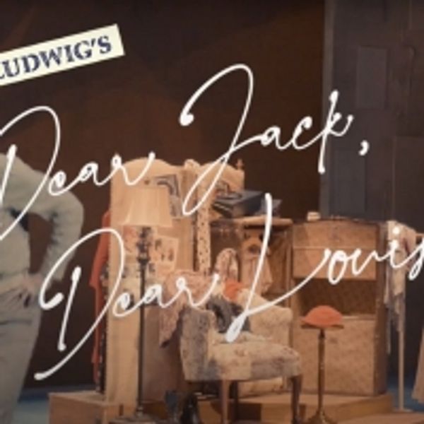 VIDEO: Watch the All New Trailer For DEAR JACK, DEAR LOUISE at George Street Playhouse - New Jersey Theater Video