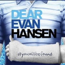 Tickets For The Baltimore Premiere Of DEAR EVAN HANSEN Will Go On Sale February 21