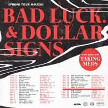 Bad Luck. Announces Co-Headline Tour with Dollars Signs